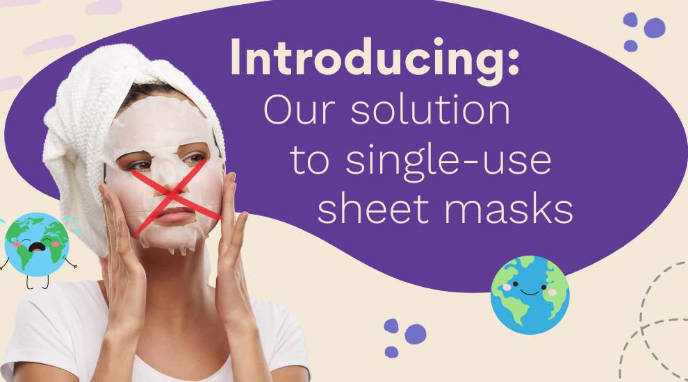Meet the everlasting alternative to single-use sheet masks